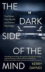 The Dark Side of the Mind 9781788402170 Kerry Daynes, Verzenden, Kerry Daynes
