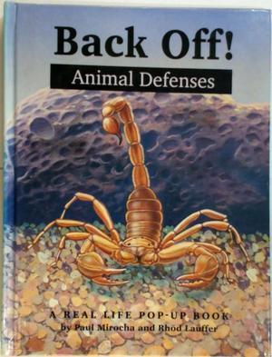Back Off: Animal Defenses/a Real Life Pop-Up Book, Livres, Langue | Langues Autre, Envoi