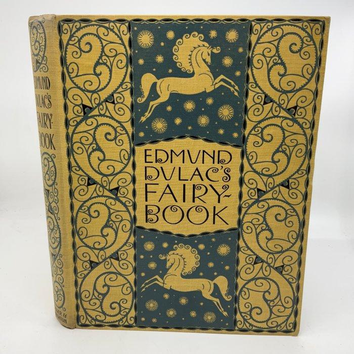 Edmund Dulac (ill) - Edmund Dulacs Fairy-Book - 1916, Antiek en Kunst, Antiek | Boeken en Manuscripten