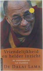 Vriendelijkheid En Helder Inzicht 9789041701282, Gelezen, Dalai Lama, Verzenden