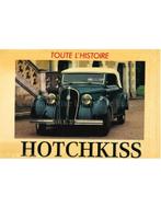 TOUTE LHISTOIRE: HOTCHKISS