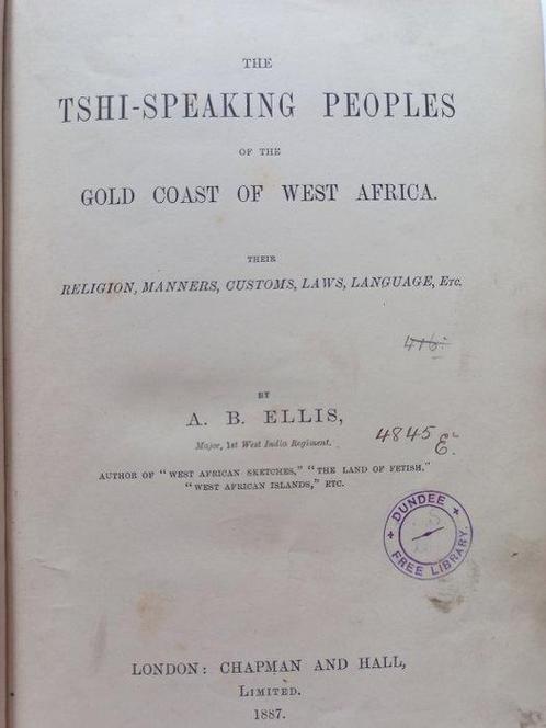 A. B. Ellis - The Tshi-Speaking Peoples of the Gold Coast of, Antiquités & Art, Antiquités | Livres & Manuscrits