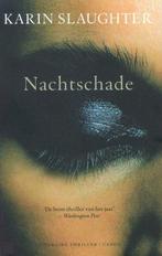 Nachtschade / Grant County / 1 9789023413387 Karin Slaughter, Boeken, Verzenden, Gelezen, Karin Slaughter