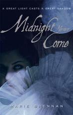 Midnight Never Come 9781841497174, Marie Brennan, Verzenden