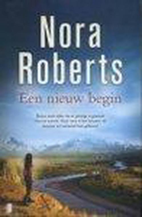 Een nieuw begin Nora Roberts 9789022573617 Nora Roberts, Boeken, Overige Boeken, Gelezen, Verzenden