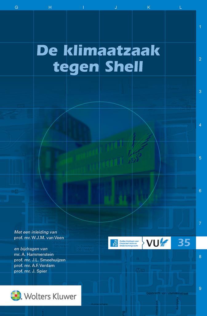 De klimaatzaak tegen Shell 9789013168204, Boeken, Wetenschap, Zo goed als nieuw, Verzenden