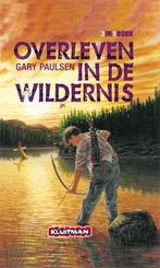 Overleven in de wildernis 9789020695410 Gary Paulsen, Verzenden, Gelezen, Gary Paulsen