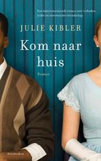 Kom naar huis 9789047202844 Julie Kibler, Verzenden, Gelezen, Julie Kibler