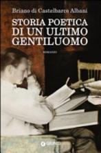 Storia poetica di un ultimo gentiluomo, Boeken, Verzenden, Nieuw, Nederlands