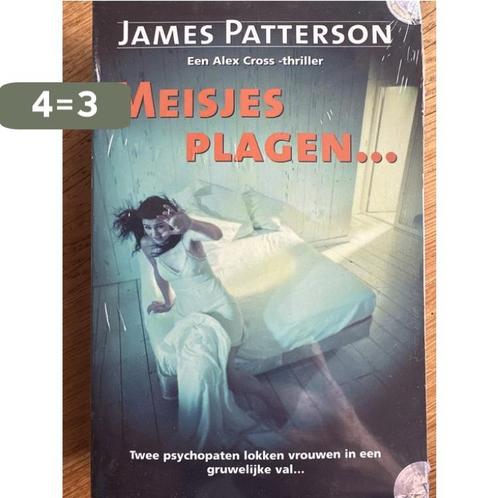 Meisjes plagen 9789085160106 James Patterson, Boeken, Romans, Gelezen, Verzenden