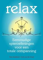 Relax 9789460150333, Livres, Grossesse & Éducation, Hans Sandhövel, Carla van der Graaf, Verzenden