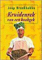 KRUIDENREK VAN EEN KOOKGEK 9789051217261, Livres, Livres de cuisine, Joop Braakhekke, Verzenden