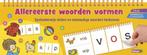 Allereerste woorden vormen 9789044745818, Boeken, Kinderboeken | Jeugd | onder 10 jaar, Verzenden, Gelezen