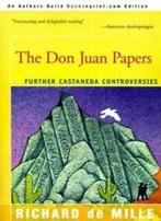 The Don Juan Papers: Further Castaneda Controversies.by, De Mille, Richard, Verzenden