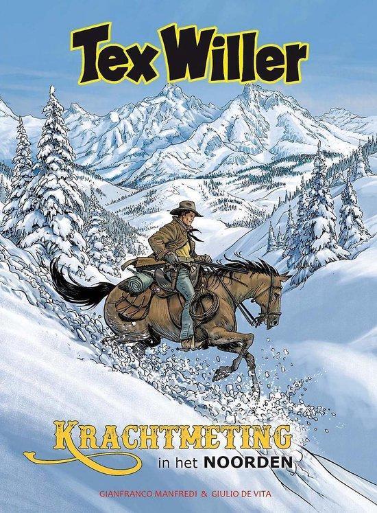 Krachtmeting in het noorden / Tex Willer in kleur / 3, Boeken, Stripverhalen, Zo goed als nieuw, Verzenden