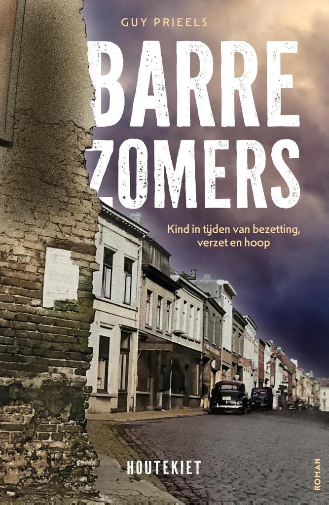 Barre zomers 9789057209482 Guy Prieels, Boeken, Literatuur, Zo goed als nieuw, Verzenden