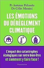Les émotions du dérèglement climatique: Limpact des cat..., Gelezen, Verzenden, Massini, Célie