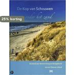 De Kop van Schouwen onder het zand. Duizend jaar duinvorming, Verzenden, Zo goed als nieuw, F. Beekman