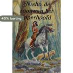 NISHO DE ZOON VAN HET OPPERHOOFD 9789033107405 Berg, Verzenden, Gelezen, Berg