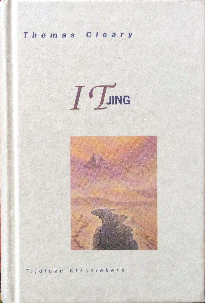 I Tjing / Tijdloze klassiekers 9789069633473, Boeken, Filosofie, Gelezen, Verzenden
