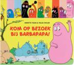 Kom op bezoek bij Barbapapa! / Barbapapa 9789025747770, Boeken, Verzenden, Gelezen, Annette Tison