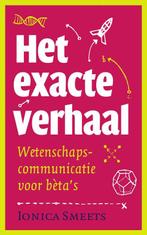 Het exacte verhaal 9789057123931 Ionica Smeets, Boeken, Verzenden, Zo goed als nieuw, Ionica Smeets