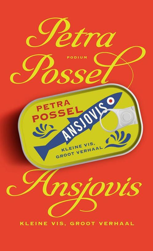 Ansjovis 9789463811750 Petra Possel, Boeken, Overige Boeken, Zo goed als nieuw, Verzenden