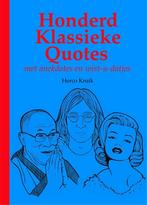 Honderd klassieke quotes / Quoteboekjes 9789081681636, Verzenden, Gelezen