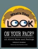 Whats That Look on Your Face? 9781934575277, Livres, Catherine Snodgrass, Verzenden