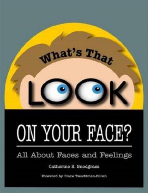 Whats That Look on Your Face? 9781934575277, Livres, Livres Autre, Envoi