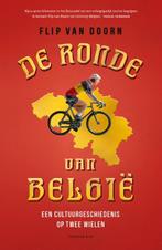 De ronde van België 9789400409057 Flip van Doorn, Verzenden, Zo goed als nieuw, Flip van Doorn