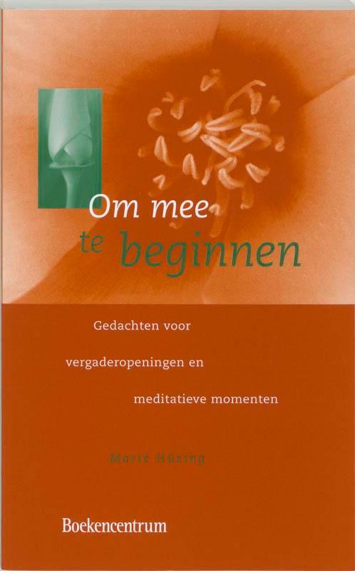Om Mee Te Beginnen 9789023905707, Livres, Religion & Théologie, Envoi
