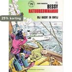 Bij nacht en ontij 9789002159794 Willy Vandersteen, Verzenden, Zo goed als nieuw, Willy Vandersteen