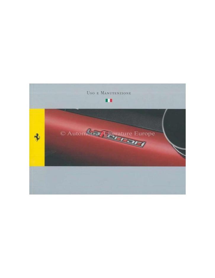 2013 FERRARI LAFERRARI INSTRUCTIEBOEKJE ITALIAANS, Auto diversen, Handleidingen en Instructieboekjes, Ophalen of Verzenden