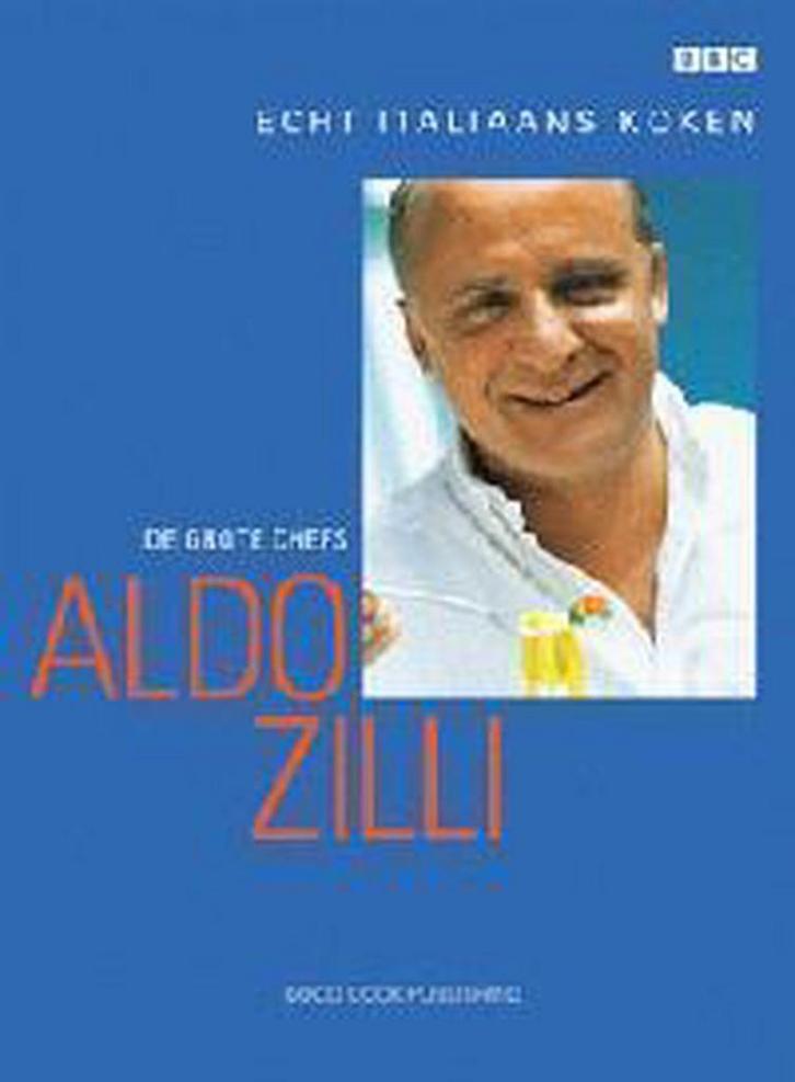 Echt Italiaans koken / De grote chefs 9789073191228 A. Zilli, Boeken, Kookboeken, Gelezen, Verzenden
