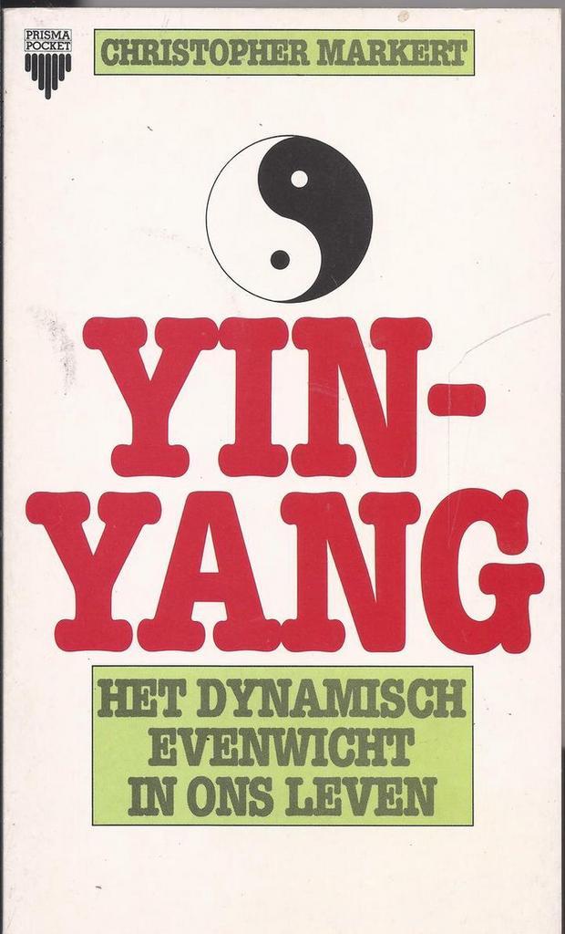 yin yang het dynamische evenwicht in ons leven 8710952416393, Boeken, Overige Boeken, Gelezen, Verzenden