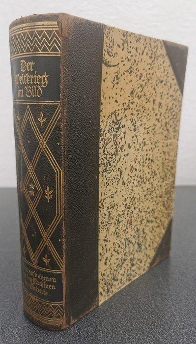 Entente - Der Weltkrieg im Bild - Band 2 Fotos der Entente,, Antiquités & Art, Antiquités | Livres & Manuscrits