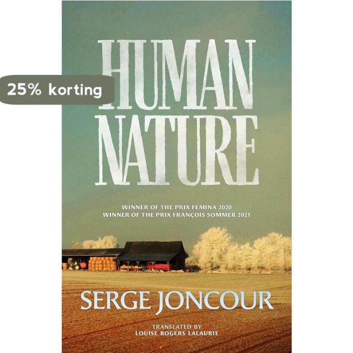 Human Nature 9781913547196 Serge Joncour, Boeken, Taal | Engels, Zo goed als nieuw, Verzenden