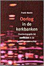 Oorlog in de kerkbanken 9789050306782, Livres, Religion & Théologie, Frank Martin, Verzenden