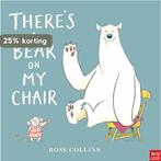 Theres a Bear on My Chair 9780857633941 Ross Collins, Verzenden, Gelezen, Ross Collins