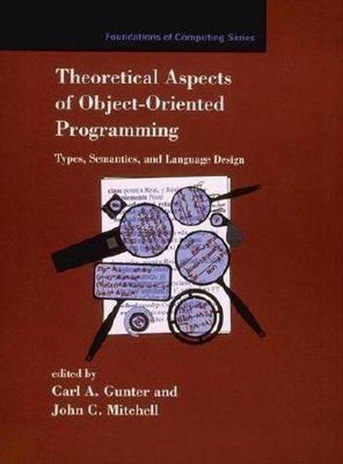 Theoretical Aspects of Object-Oriented Programming, Boeken, Taal | Engels, Gelezen, Verzenden