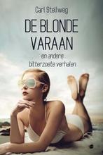 De blonde varaan 9789464505726 Carl Stellweg, Verzenden, Zo goed als nieuw, Carl Stellweg