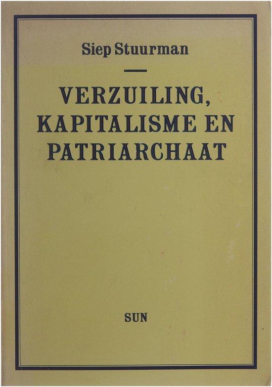 Verzuiling, kapitalisme en patriarchaat 9789061682189, Livres, Histoire mondiale, Envoi