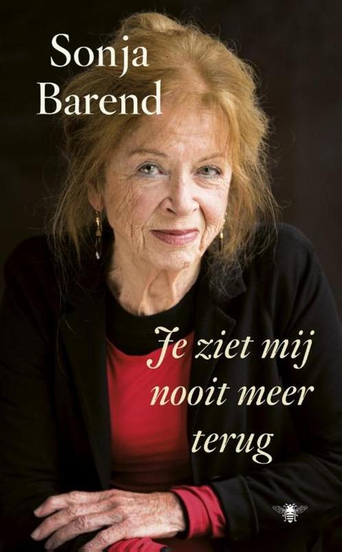 Je ziet mij nooit meer terug 9789023449782 Sonja Barend, Boeken, Romans, Gelezen, Verzenden