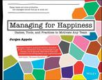 Managing for Happiness : Games, Tools, and Practices to, Verzenden, Zo goed als nieuw, Jurgen Appelo