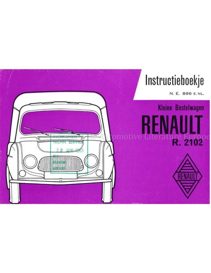 1962 RENAULT FOURGONNETTE (R.2102) INSTRUCTIEBOEKJE, Auto diversen, Handleidingen en Instructieboekjes