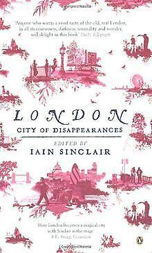 London: City of Disappearances  Iain Sinclair  Book, Boeken, Overige Boeken, Gelezen, Verzenden