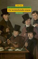 De wentelende eeuw / Algemene geschiedenis van Nederland / 6, Livres, Histoire nationale, Verzenden, Van Sas