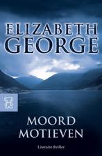 Moordmotieven / Inspecteur Lynley-mysterie 9789046112670, Boeken, Verzenden, Zo goed als nieuw, Elizabeth George