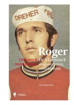 Roger De Vlaeminck mijn memoires onverbloemd 9789089313041, Carl Huybrechts, Verzenden
